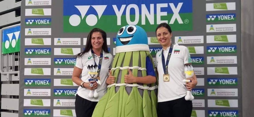 Атанаска Верник и Мая Добрева станаха европейски шампионки по бадминтон на първенството в Любляна